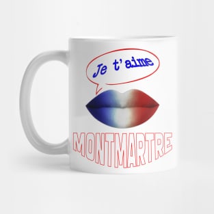 FRENCH KISS JE T'AIME MONTMARTRE Mug